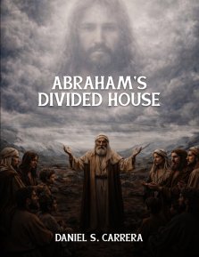 Abraham's Divided House