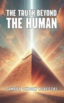 Truth Beyond The Human