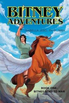 Bitney Adventures Book One: Bitney Goes to War