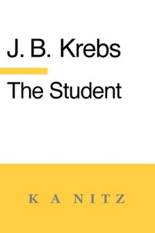 The Student: or Secure Foundations for the Formation of Soul and Character