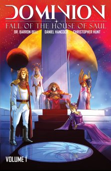 Dominion: Fall of the House of Saul Volume 1