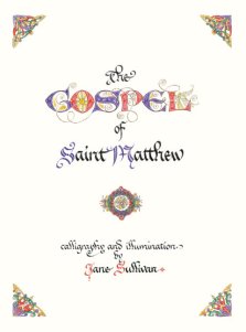 The Illuminated Gospel of Matthew