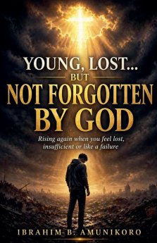 Young, Lost... But Not Forgotten By God