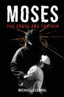 Moses: An Orthodox Christian Redemption Thriller Inspired by Saint Moses the Black