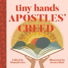 Tiny Hands Apostles' Creed