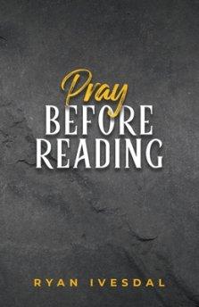 Pray Before Reading