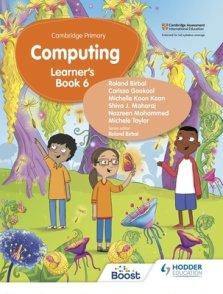 Cambridge Primary Computing Learner\'s Book Stage 6