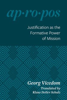 Justification As The Formative Power Of Mission