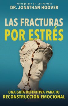 Las Fracturas Por Estrés (Stress Fracture)
