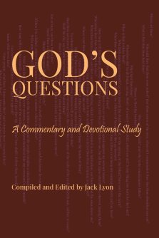 God's Questions: A Commentary and Devotional Study: A Commentary and Devotional Study