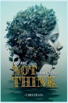 YOU ARE NOT WHAT YOU THINK: YOU ARE MORE THAN A CONQUEROR