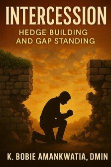 INTERCESSION: Hedge Building And Gap Standing