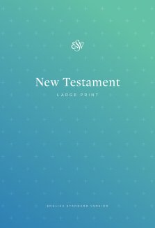 ESV Outreach New Testament, Large Print (Paperback)
