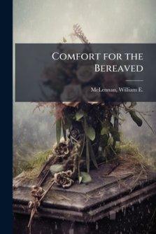 Comfort for the Bereaved