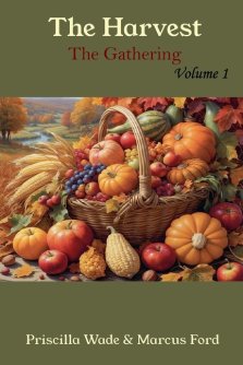 The Harvest, The Gathering Vol. 1