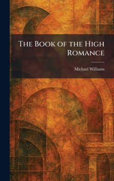The Book of the High Romance