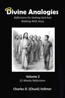 Divine Analogies Volume 2: Reflections on Seeking God and Walking with Jesus