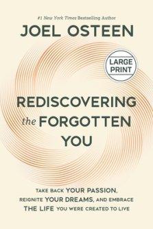 Rediscovering the Forgotten You Large Print Edition