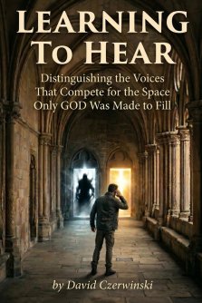 Learning to HEAR: Distinguishing the Voices That Compete for the Space Only God Was Made to Fill