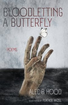 Bloodletting a Butterfly