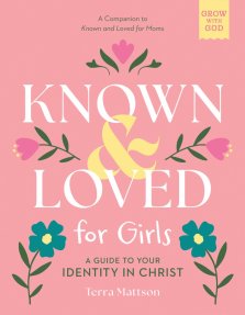 Known and Loved for Girls