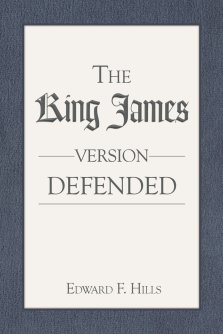 The King James Version Defended