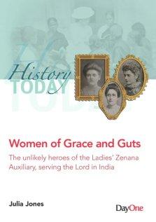 History Today - Women of Grace and Guts