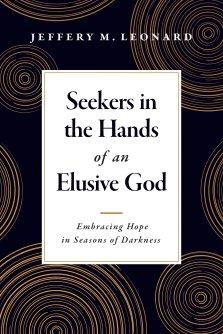 Seekers in the Hands of an Elusive God