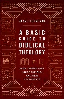 A Basic Guide to Biblical Theology