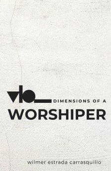 Dimensions of a Worshiper