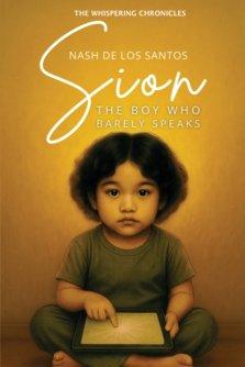 Sion:  The Boy Who Barely Speaks