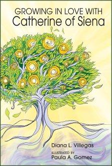 Growing in Love with Catherine of Siena