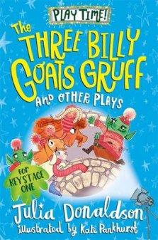 Three Billy Goat's Gruff And Other Plays