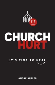 Church Hurt: It's Time to Heal