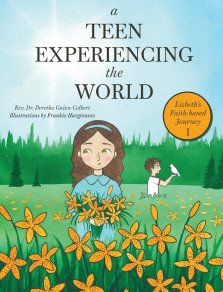 A Teen Experiencing the World: Lizbeth's Faith-based Journey