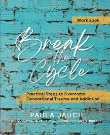 Break the Cycle: Practical Steps to Overcome Generational Trauma and Addiction