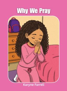 Why We Pray