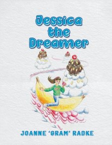 Jessica The Dreamer: A Book About Dreaming