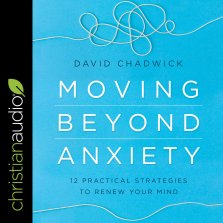 Moving Beyond Anxiety