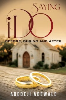 Saying "I Do": Before, During and After