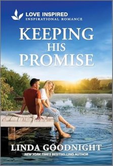 Keeping His Promise: An Uplifting Inspirational Romance