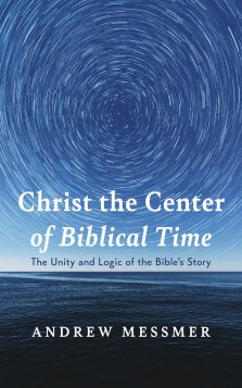 Christ the Center of Biblical Time