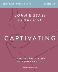 Captivating Bible Study Guide plus Streaming Video, Updated Edition