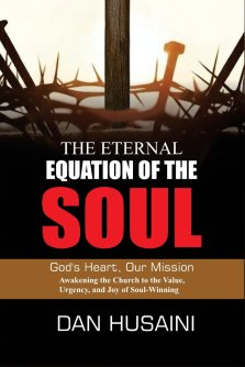 The Eternal Equation Of The Soul: God's Heart, Our Mission