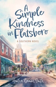 A Simple Kindness in Flatsboro: A Southern Novel