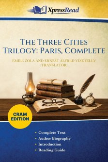 The Three Cities Trilogy: Paris, Complete (Cram Edition)