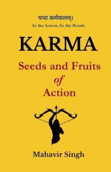 Karma: Seeds and Fruits of Action