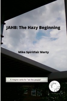 JAHB: The Hazy Beginning