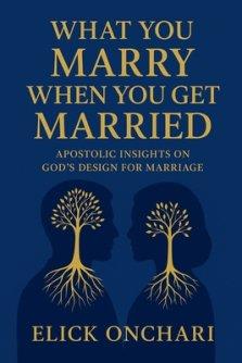 What You Marry When You Get Married