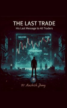 His Last Message To All Trader 'The Last Trade'